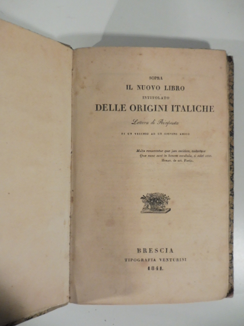Sopra il nuovo libro intitolato Delle origini italiche. Lettera di risposta ad un giovine amico LEG. CON: Sulle origini italiche di Angelo Mazzoldi. Osservazioni